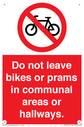 do-not-leave-bikes-or-prams-in-communal-areas-or-hallways-prohibition-sign~